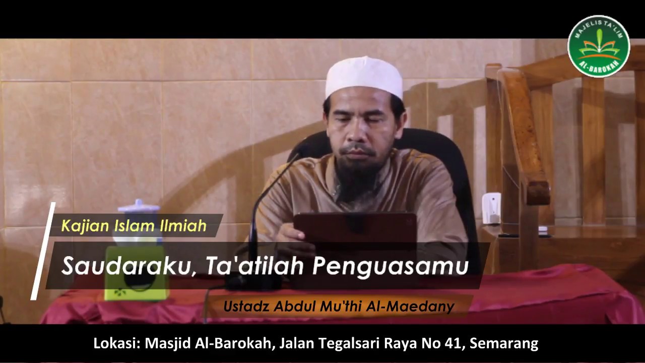 kajian ustadz abdul muthi lc