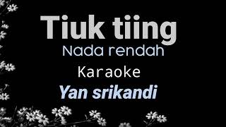 Download Lagu yan srikandi tiuk tiing karaoke MP3