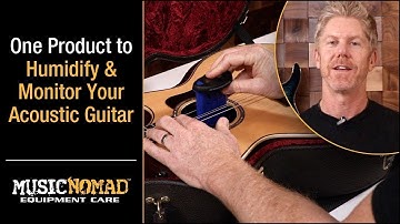 How to Humidify your Guitar Using a Guitar Humidifier & Hygrometer System
