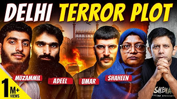 Pt.2 - Conspirators Behind Delhi Blast | How Much Do We Really Know About The Plot? | Akash Banerjee