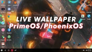 Live Wallpaper On PrimeOS/PhoenixOS screenshot 1