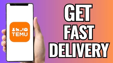 How To Get Fast Delivery On Temu (2025) : STEP BY STEP