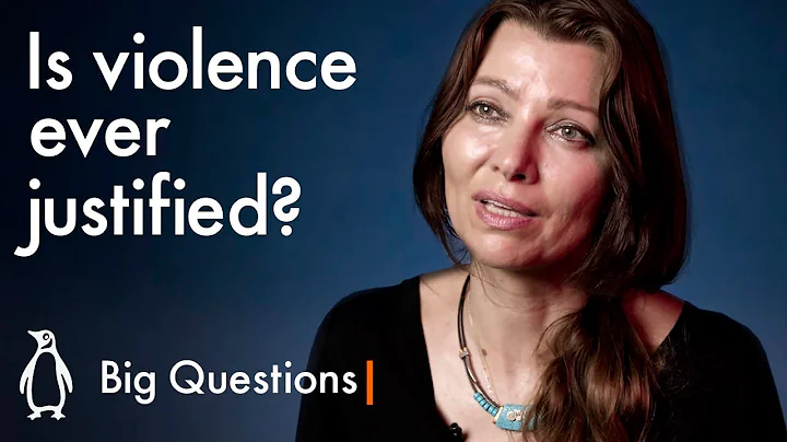 Is violence ever justified? | Elif Shafak | Big Questions