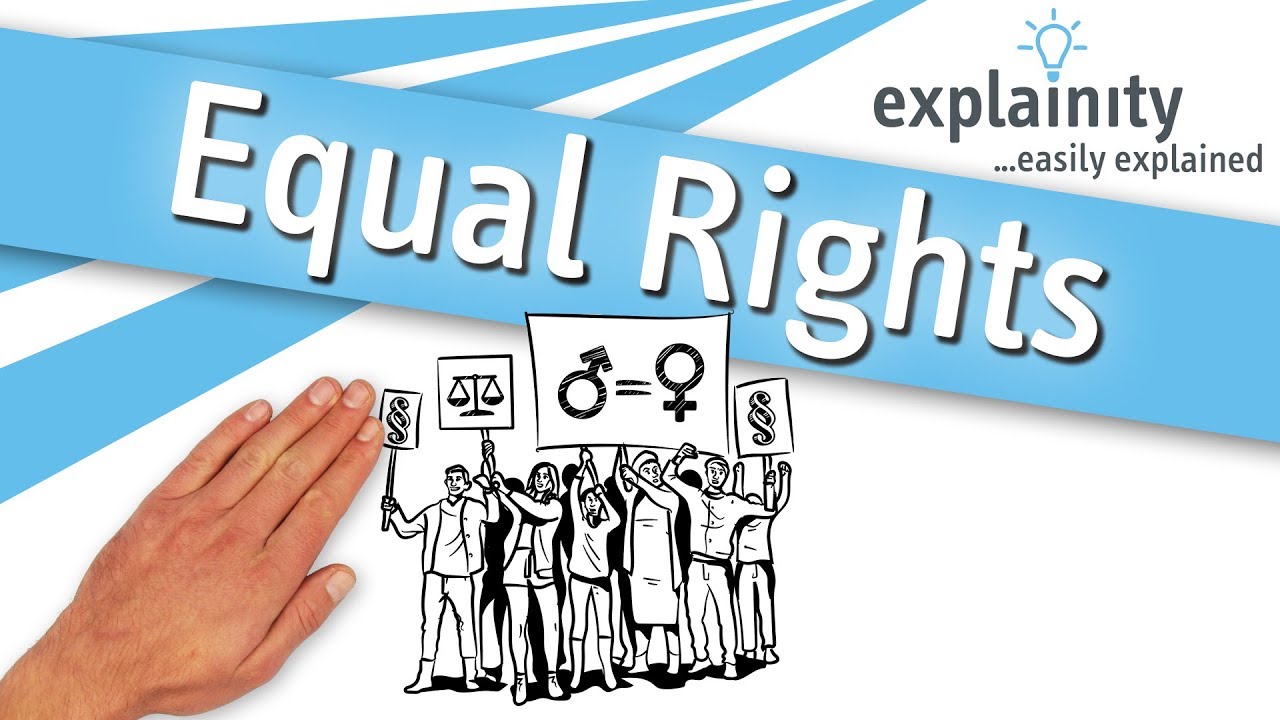 Equal Rights explained (explainity® explainer video) 