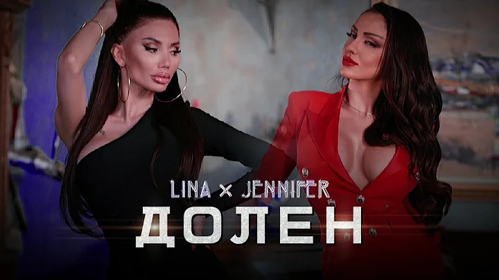 LINA & JENNIFER - DOLEN /    -  | Official Video 2...