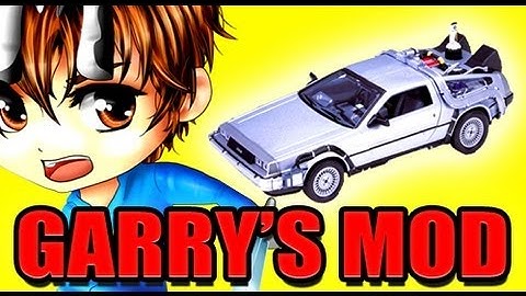 Gmod DELOREAN Back to the Future Mod!