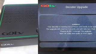100 Working!! How to solve decoder upgrade issue on Gotv
