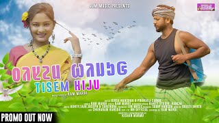 TISEM HIJU (PROMO) | NEW SANTALI VIDEO SONG 2023 | BIRSA & PRANJALI | RAM MARDI | SANTALI SONG