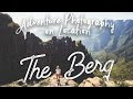 EP13 Adventure Photography On Location - South Africa - The Berg