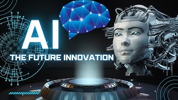 Exploring AI: the future innovation