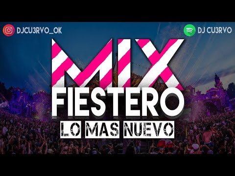 MIX FIESTERO LO MAS NUEVO #8 [2020] | LO MEJOR | DJ Cu3rvo