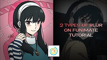 How To Edit on Funimate | 2 Types of Blur on Funimate (Blur like AE, Directional Blur) TUTORIAL