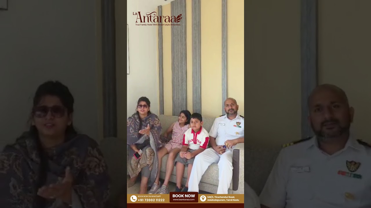Guest Review | Why Families Choose La Antaraa, Tiruchendur | Real Guest Experience