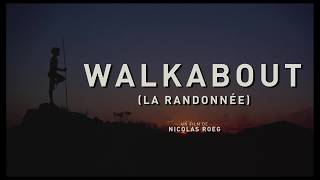 La Randonnée (Walkabout - 1970) - Bande annonce 2026 HD