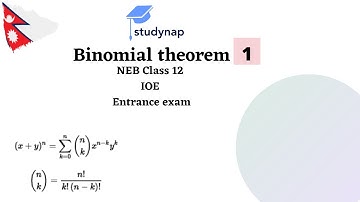 Binomial theorem | part 1 | class 12 | neb | ioe | entrance exam | Nepali