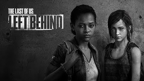 The Last of Us Left Behind Part 2