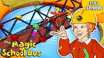 How to Build Bridges | Stable Structures | Under Construction | Full Episode | The Magic School Bus