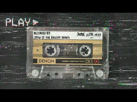 Crow's Tape - June 26th, 1987 [The Neon Barbarian] [Crow and Raven] [Secret Lore] [Bonus Audio]