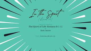 Romans 8:9 Scripture Song | In the Spirit - Zach James (lyric video)