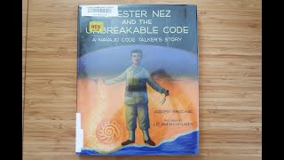 Chester Nez and the Unbreakable Code A Navajo Code Talker's Story Book Review Flip-Through Self-Read