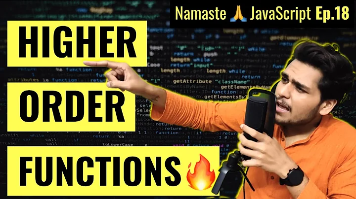 Higher-Order Functions ft. Functional Programming | Namaste JavaScript Ep. 18