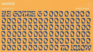 Bluewerks, DARGZ - Ravenscourt
Listen to Bluewerks Vol. 14 Ya Gotta Go To Know https://bluewerks.lnk.to/YaGottaGo
Stay Updated with Bluewerks:
http://www.bluewerksmusic.com/#/home
https://www.tiktok.com/@bluewerksmusic
https://soundcloud.com/bluewerks
https://www.instagram.com/bluewerksmusic/ Bluewerks, DARGZ - Ravenscourt