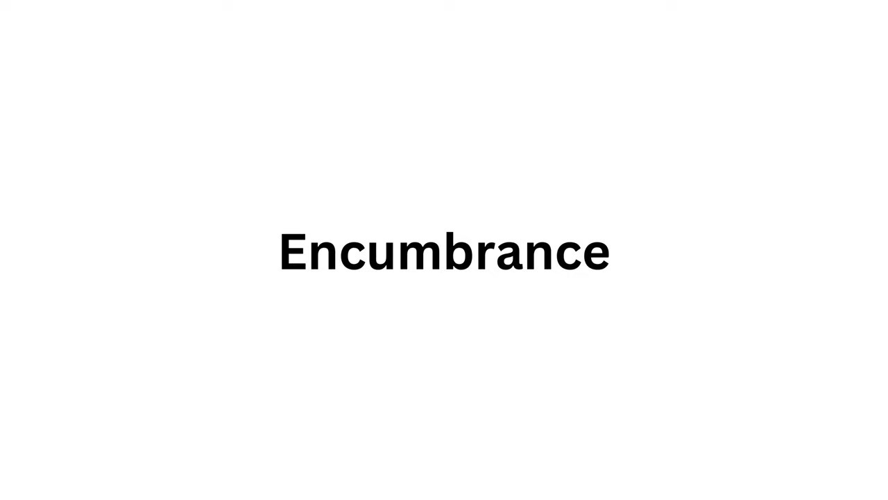 76 Encumbrance Real Estate Exam Vocab YouTube