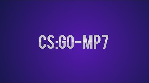 CS:GO: MP7