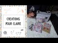 Crations pour claire les aventures scrap de claire