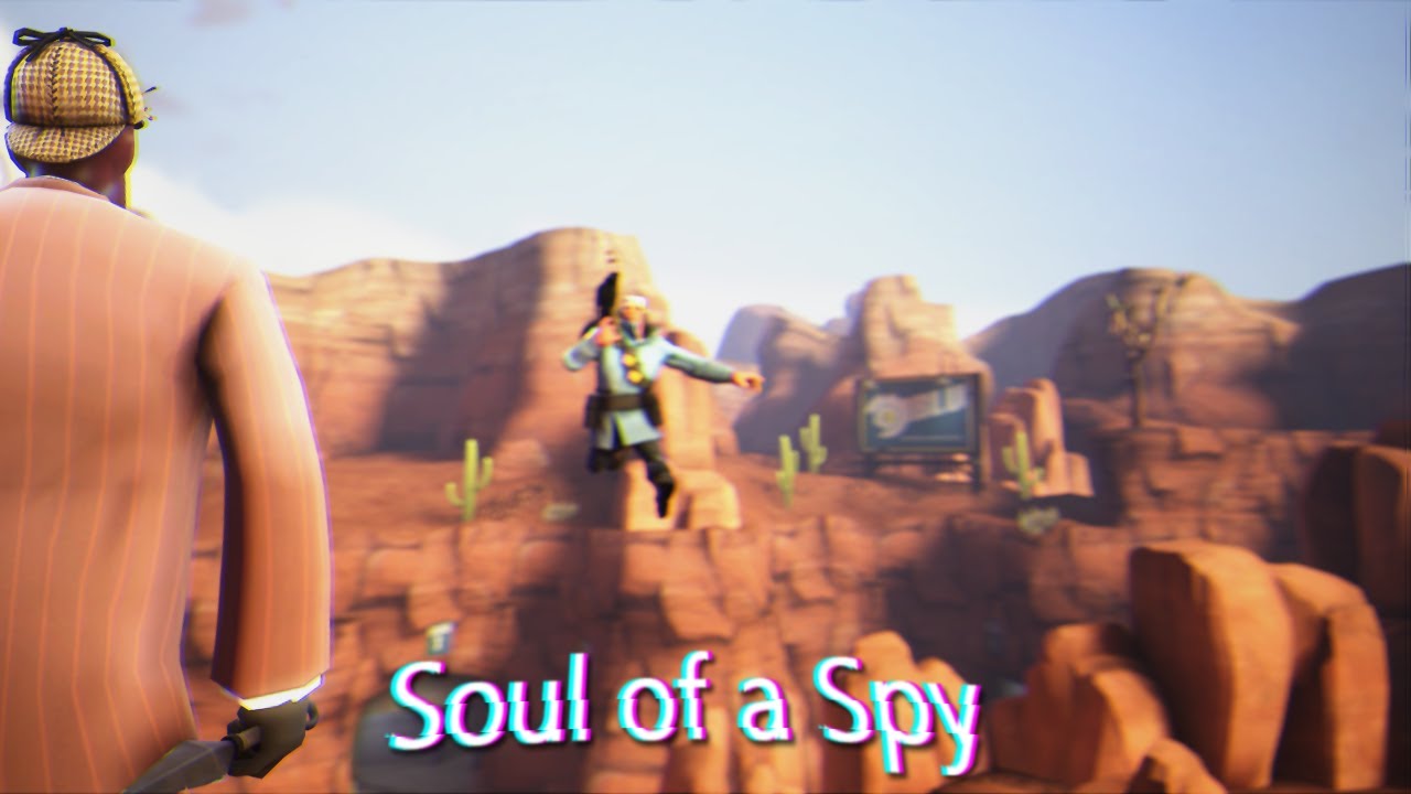 Soul of a Spy [Frags]