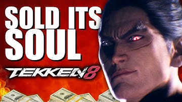 HOW TEKKEN 8 SOLD ITS SOUL FOR VIEWS