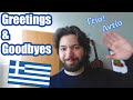 GREEK Basics: How To Say Hello And Goodbye