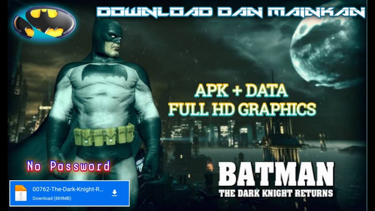 DOWNLOAD GAME BATMAN THE DARK KNIGHT RISES MOD VERSI TERBARU