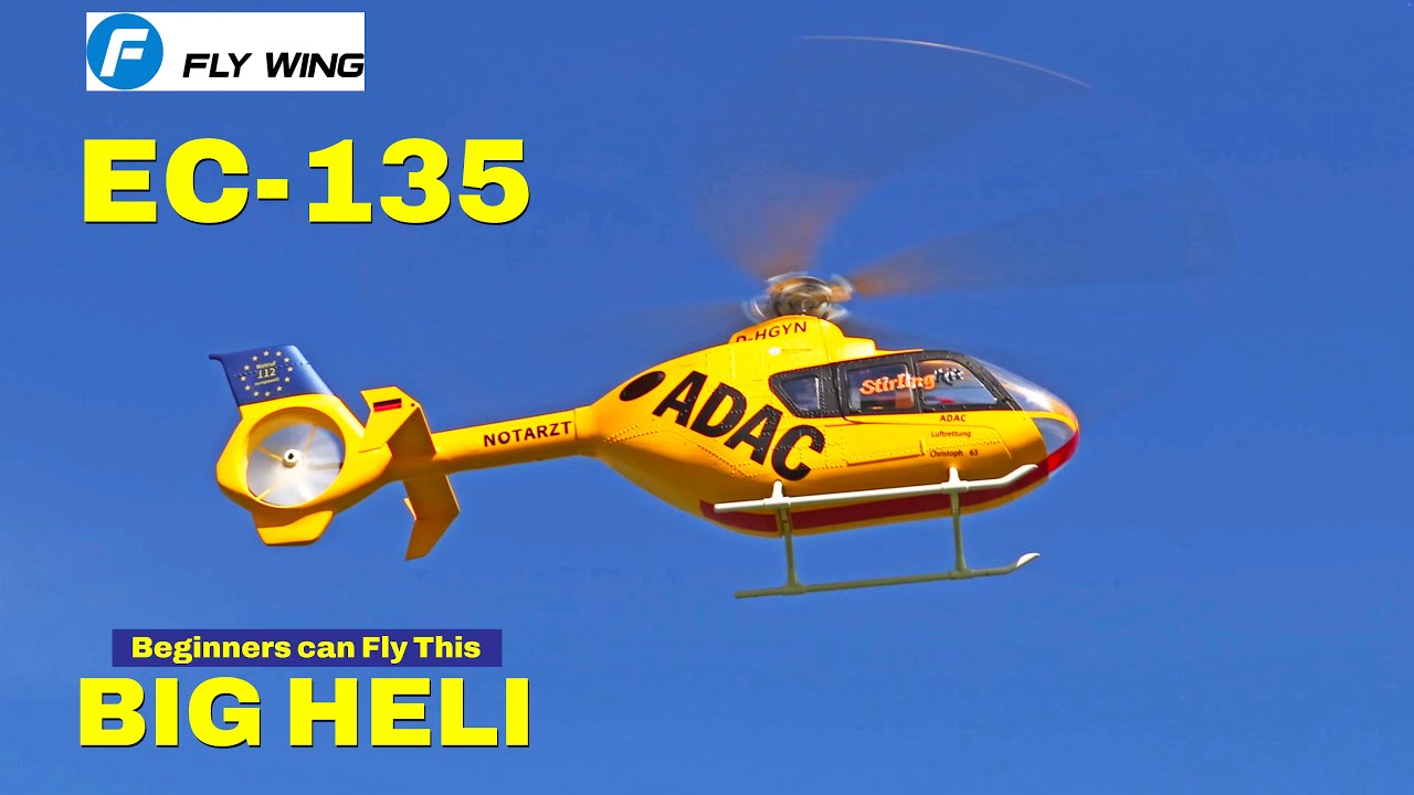 BIG Helicopter for Beginners - FlyWing EC-135