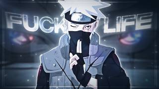Kakashi - FML 🩸 [Edit/AMV] Quick! 4k
