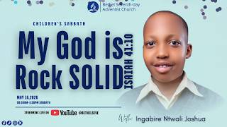 🔴Live: Children's Sabbath  || My God is Rock Solid ||  Ingabire Ntwali Joshua