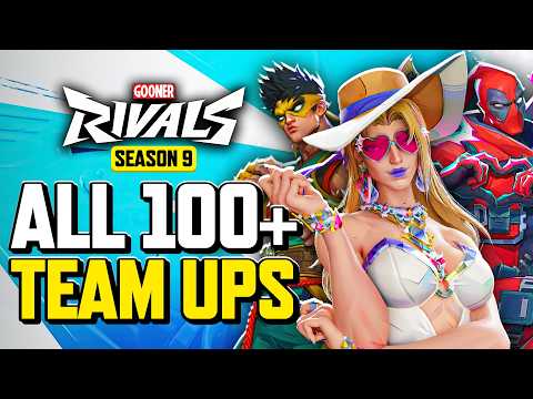 ALL 100+ NEW TEAM UPS IN MARVEL RIVALS SEASON 9!