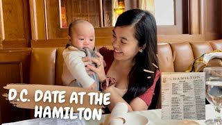 Washington D.C. Vlog | Taking a Baby to a Restaurant | The Hamilton