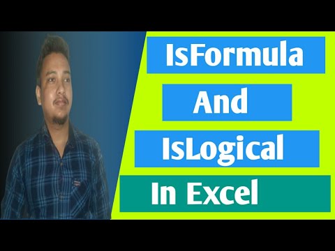 IsFormula and IsLogical formula in excel | BhupTalks
