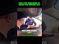 This Cop Demanded ID From The Wrong Guy