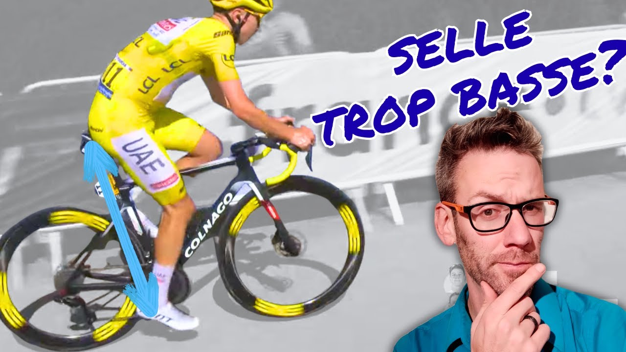 Est-ce que Pogacar a une selle trop basse?