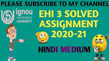 Ehi 3 solved assignment in hindi 2020-21 || EHI 3 SOLVED ASSIGNMENT IN HINDI 2020-21 ||
