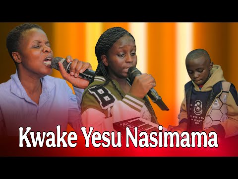 KWAKE YESU NASIMAMA ASHLEY DYLAN FT SARAH