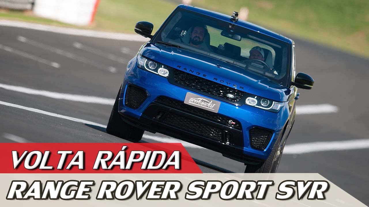 LAND ROVER RANGE ROVER SPORT SVR - VOLTA RÁPIDA COM RUBENS BARRICHELLO #59 | ACELERADOS
