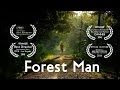 Forest man