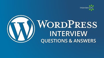 WordPress Interview Questions and Answers | Web Interview Questions for Beginners |