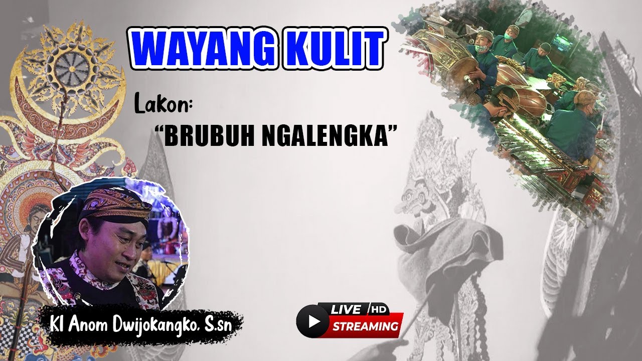 WAYANG KULIT DALANG KI ANOM DWIJOKANGKO 