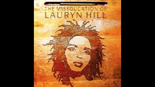 Lauryn Hill - Doo-Wop (That Thing) 1 Hour Loop