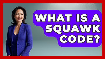 What Is A Squawk Code? - Air Traffic Insider