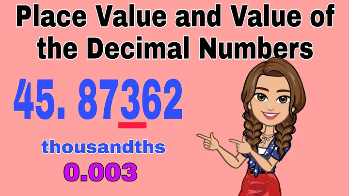 GIVING THE PLACE VALUE AND THE VALUE OF THE DECIMAL NUMBERS